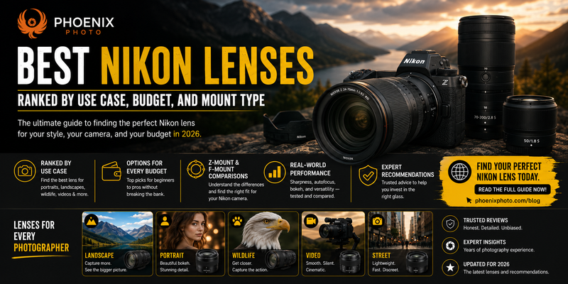 Best Nikon Lenses Ranked by Use Case, Budget, and Mount Type